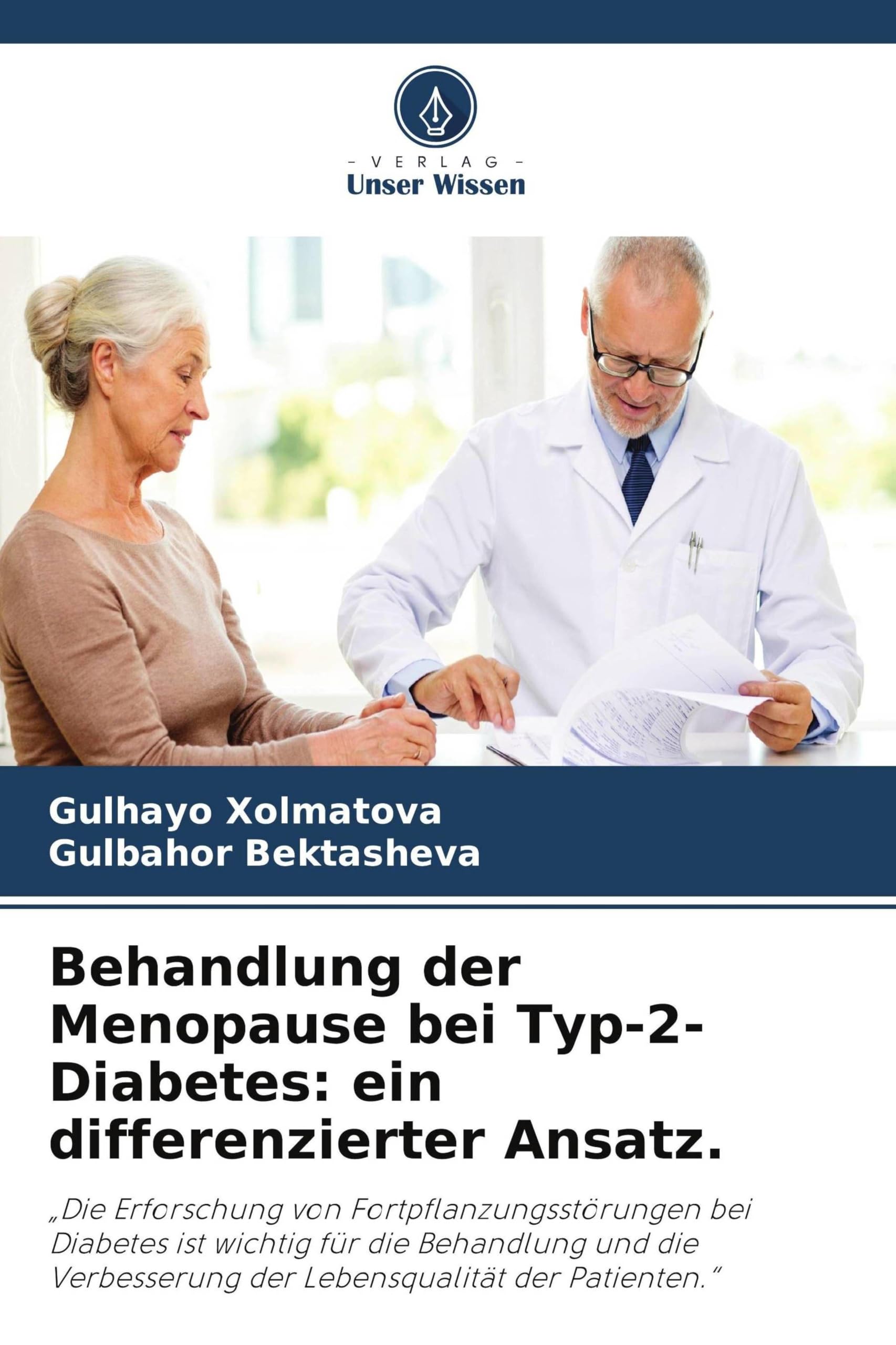 Behandlung der Menopause bei Typ-2-Diabetes: ein differenzierter Ansatz.: "Die Erforschung von Fortpflanzungsstörungen bei Diabetes ist wichtig für ... der Lebensqualität der Patienten."