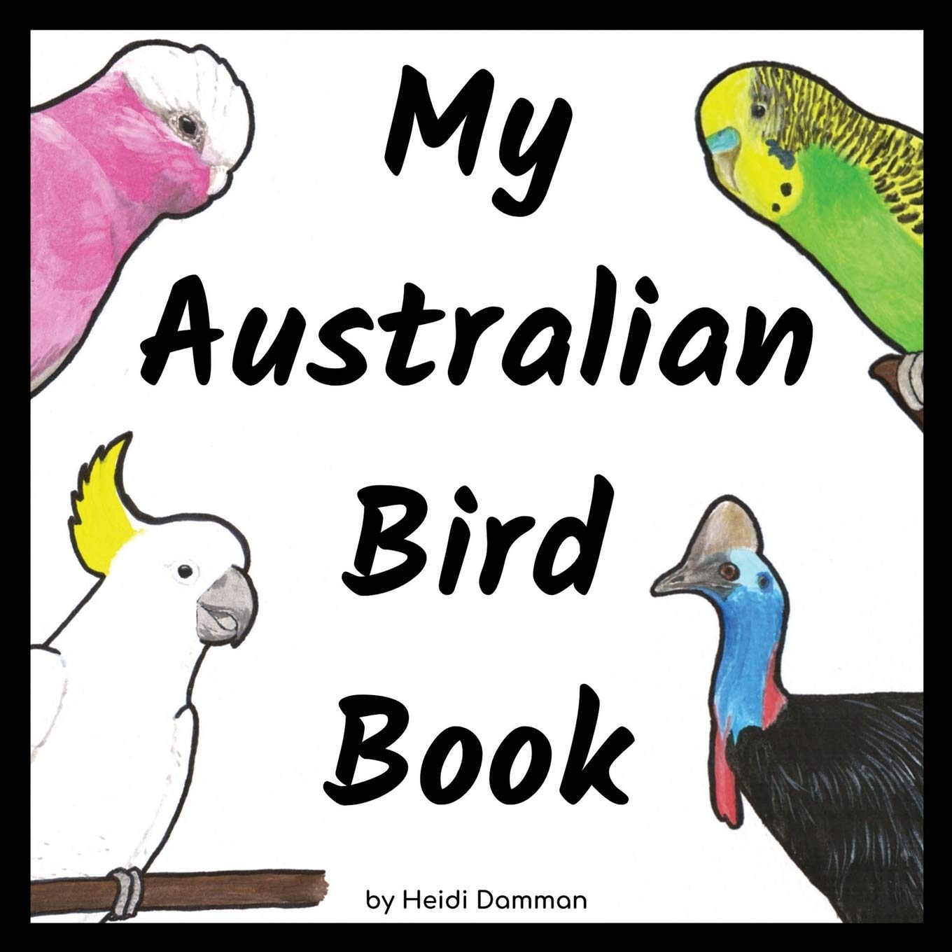 My Australian Bird Book: 2