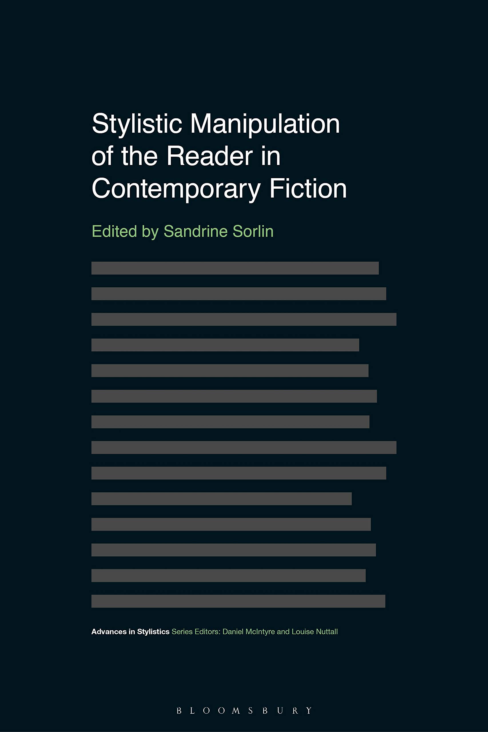 Stylistic Manipulation of the Reader in Contemporary Fiction (Advances in Stylistics)