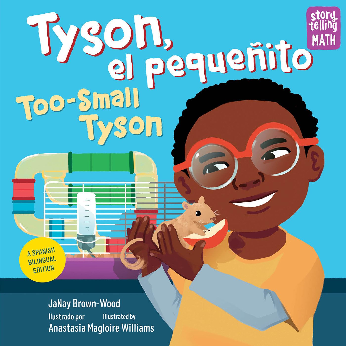 Tyson, el pequeñito / TooSmall Tyson (Storytelling Math