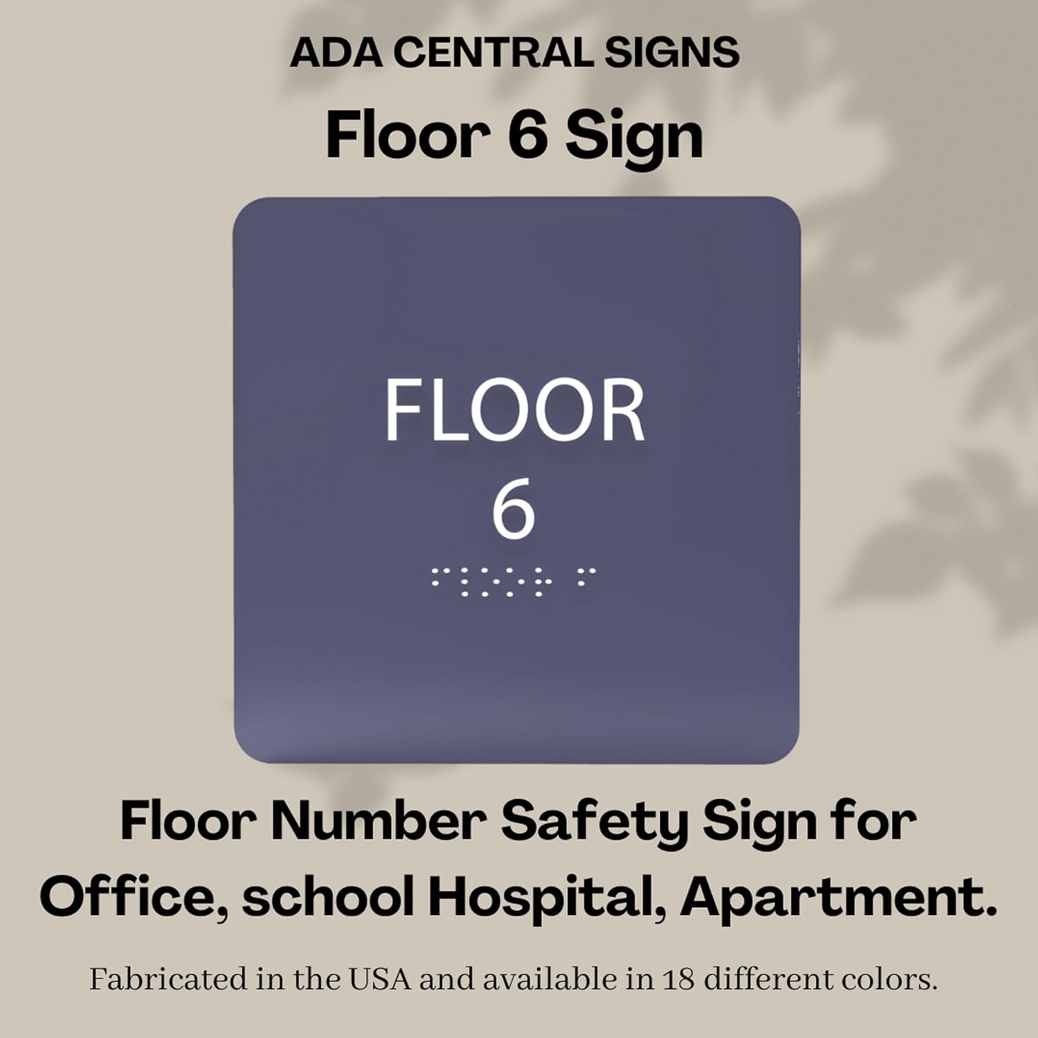 6" X6" Floor 6 Sign - ADA Compliant Tactile Graphics Grade 2 Braille Text Acrylic Wall Signs - Directional Assistance, Floor Number Safety Sign for Office, school Hospital, Apartment