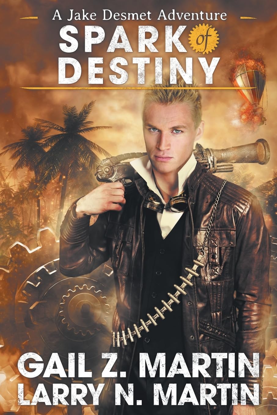 Gail Z. Martin - Spark of Destiny - Paperback Book