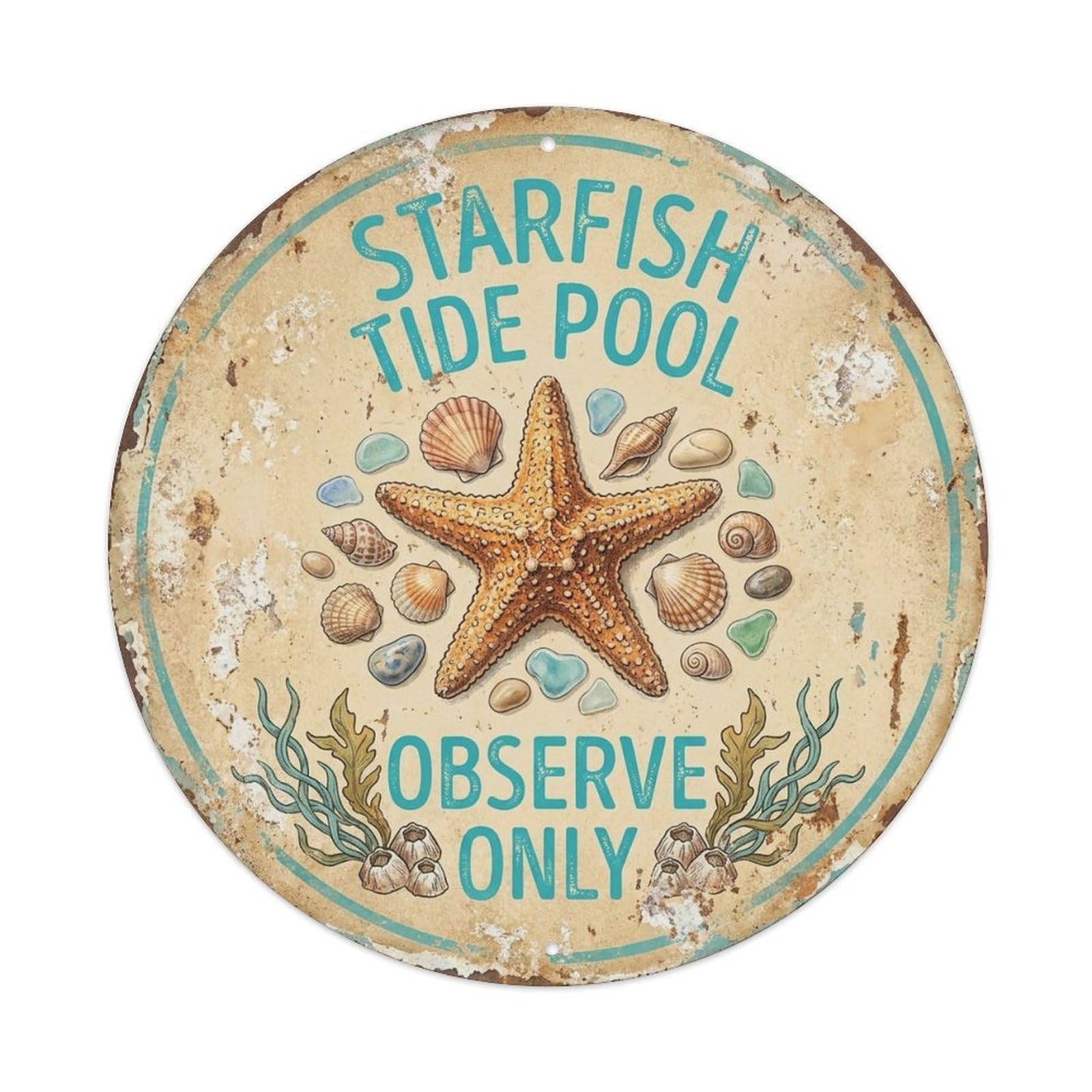 Starfish Tide Pool Observe Only Wildlife Notice Metal Tin Sign