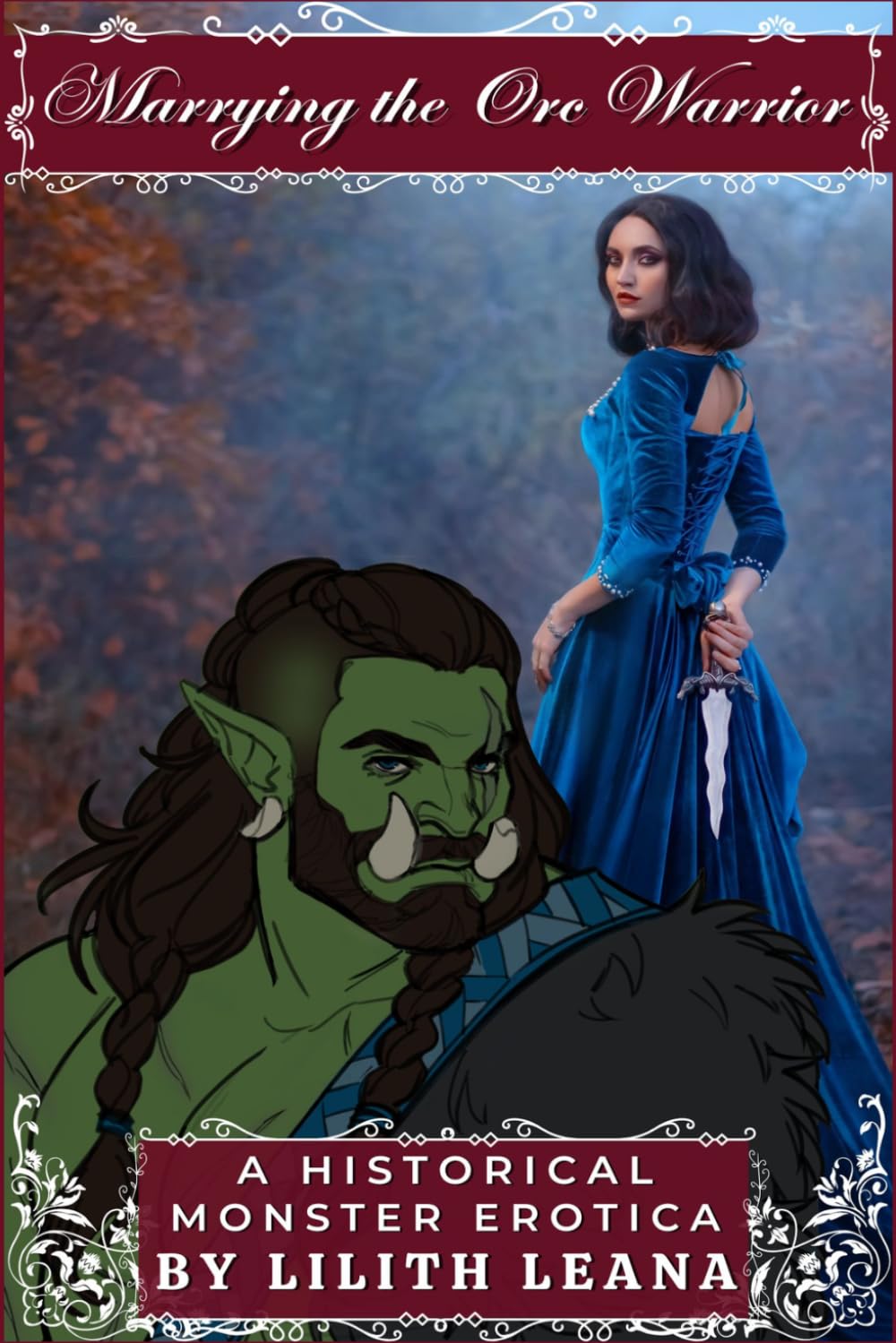 Marrying the Orc Warrior: A Historical Monster Erotica (Marrying the Monsters)