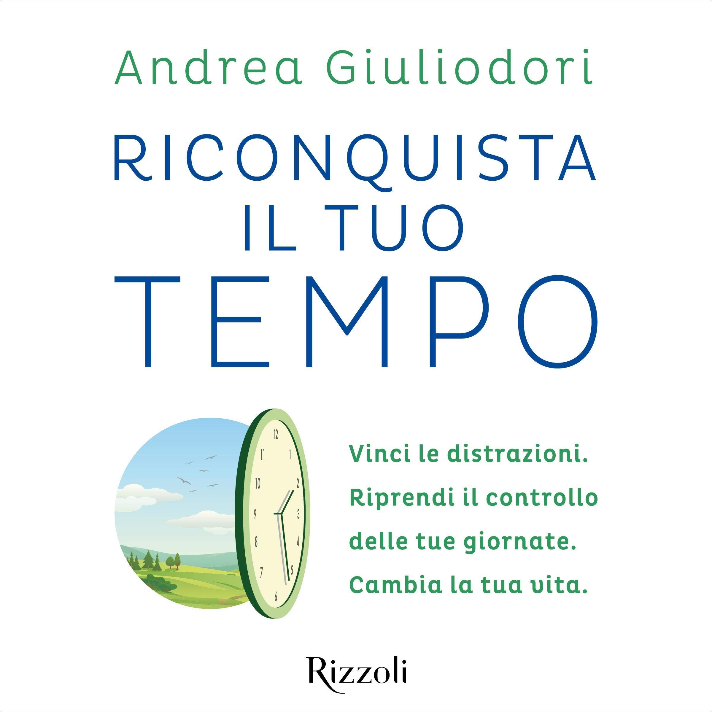 Cover art for Riconquista il tuo tempo