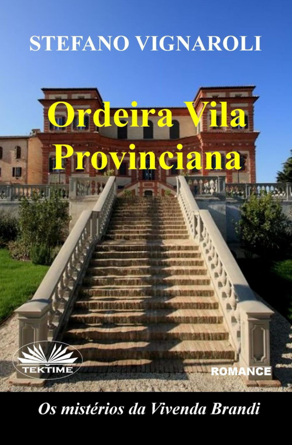 Ordeira Vila Provinciana: Os Mistérios Da Vivenda Brandi