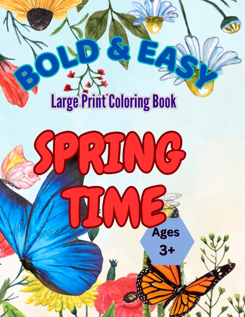 Spring Coloring Book for Adults: Butterflies and Flowers Designs for Stress Relief and Relaxation