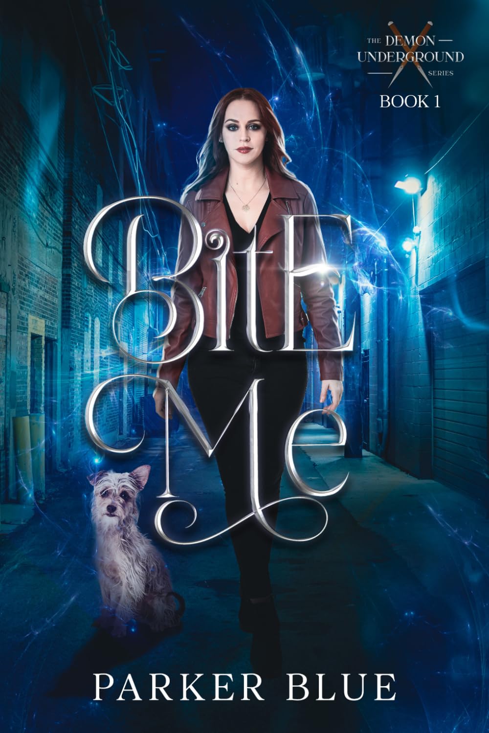 Bite Me (The Demon Underground Urban Fantasy Series)