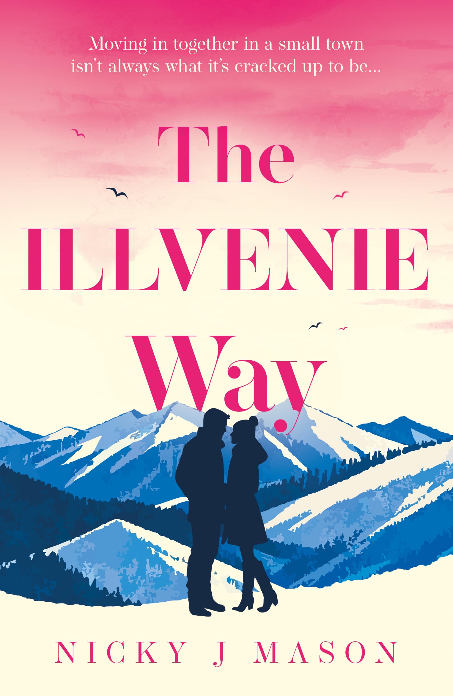 The Illvenie Way (Highland Hearts)