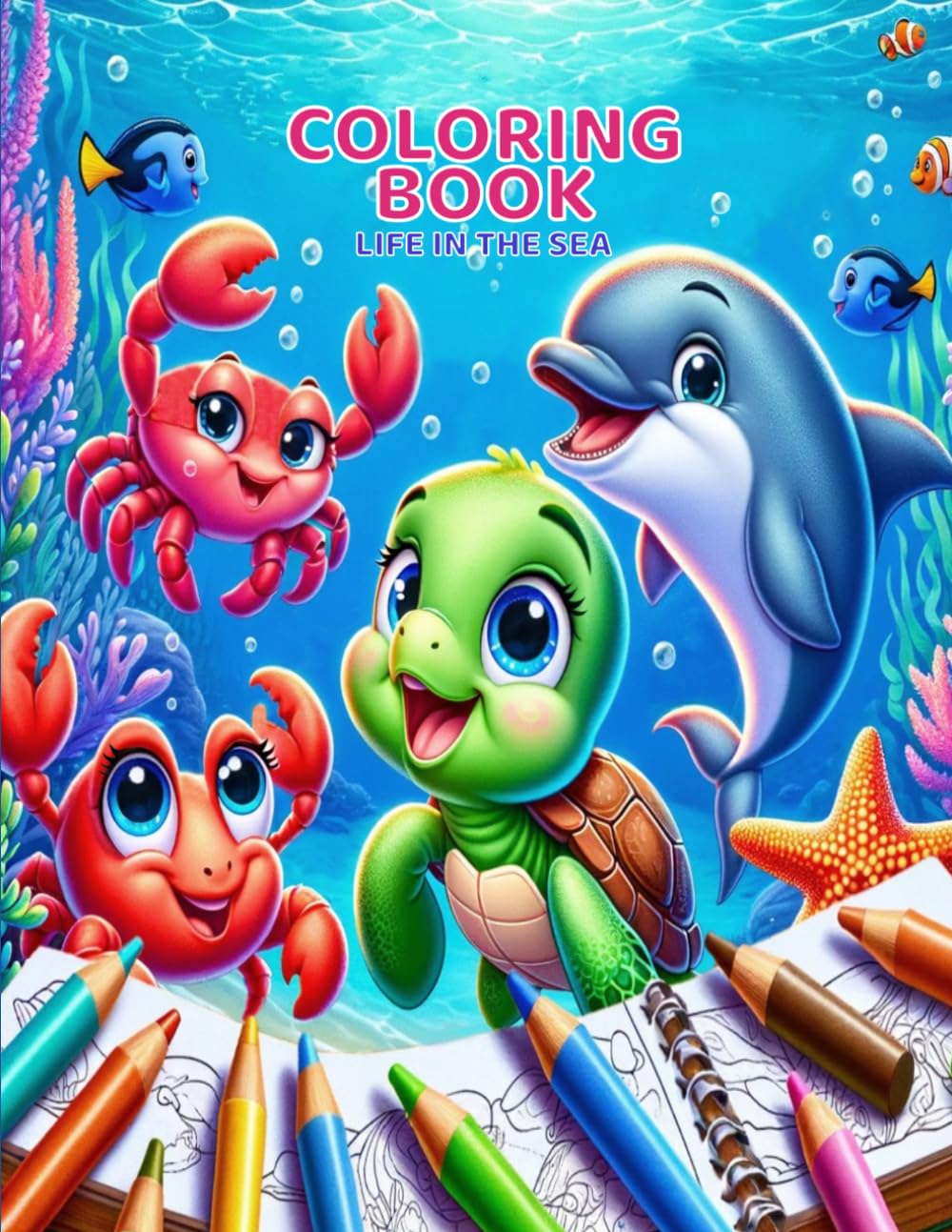 Life in the sea: An Ocean Coloring Book For Kids