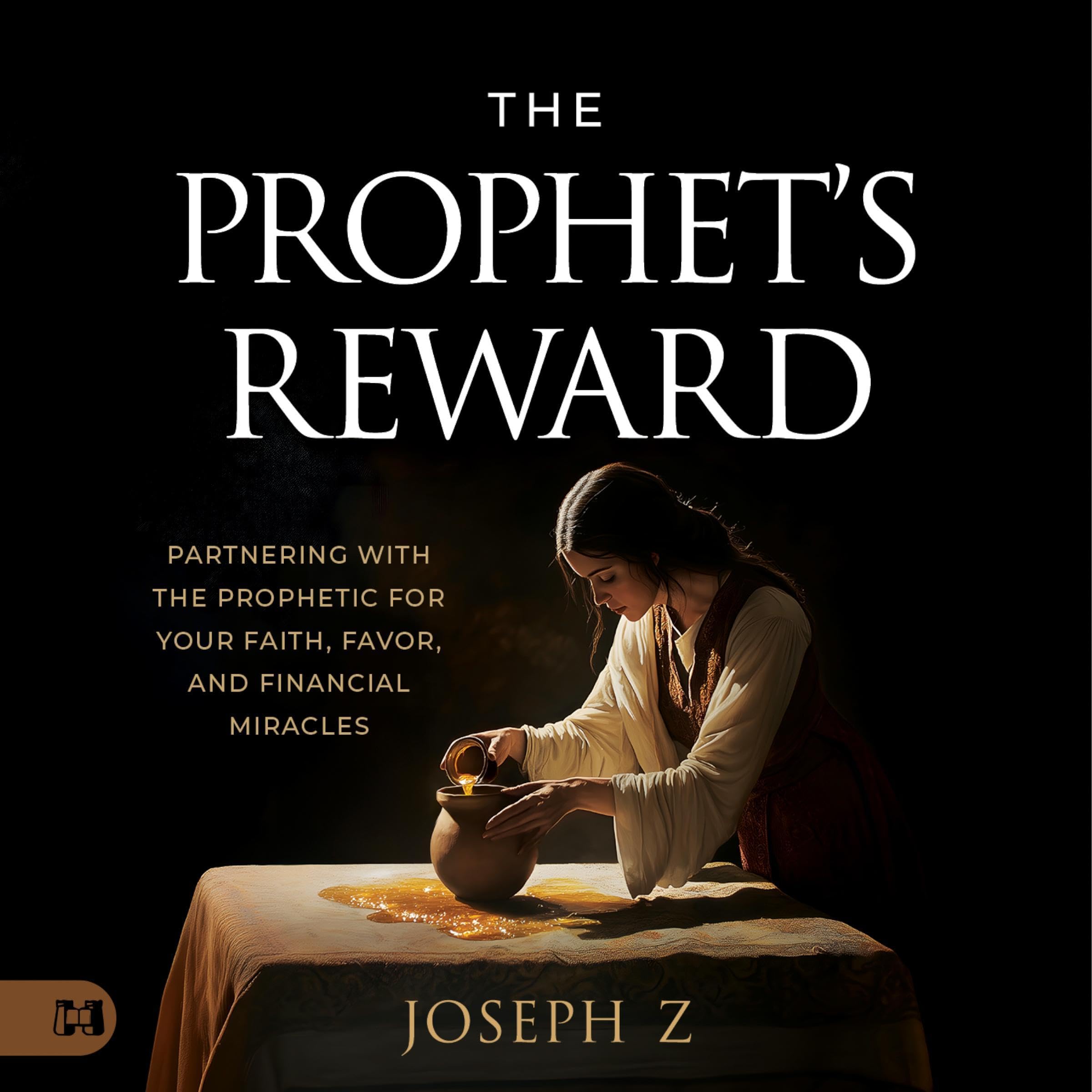 The Prophet's Reward
