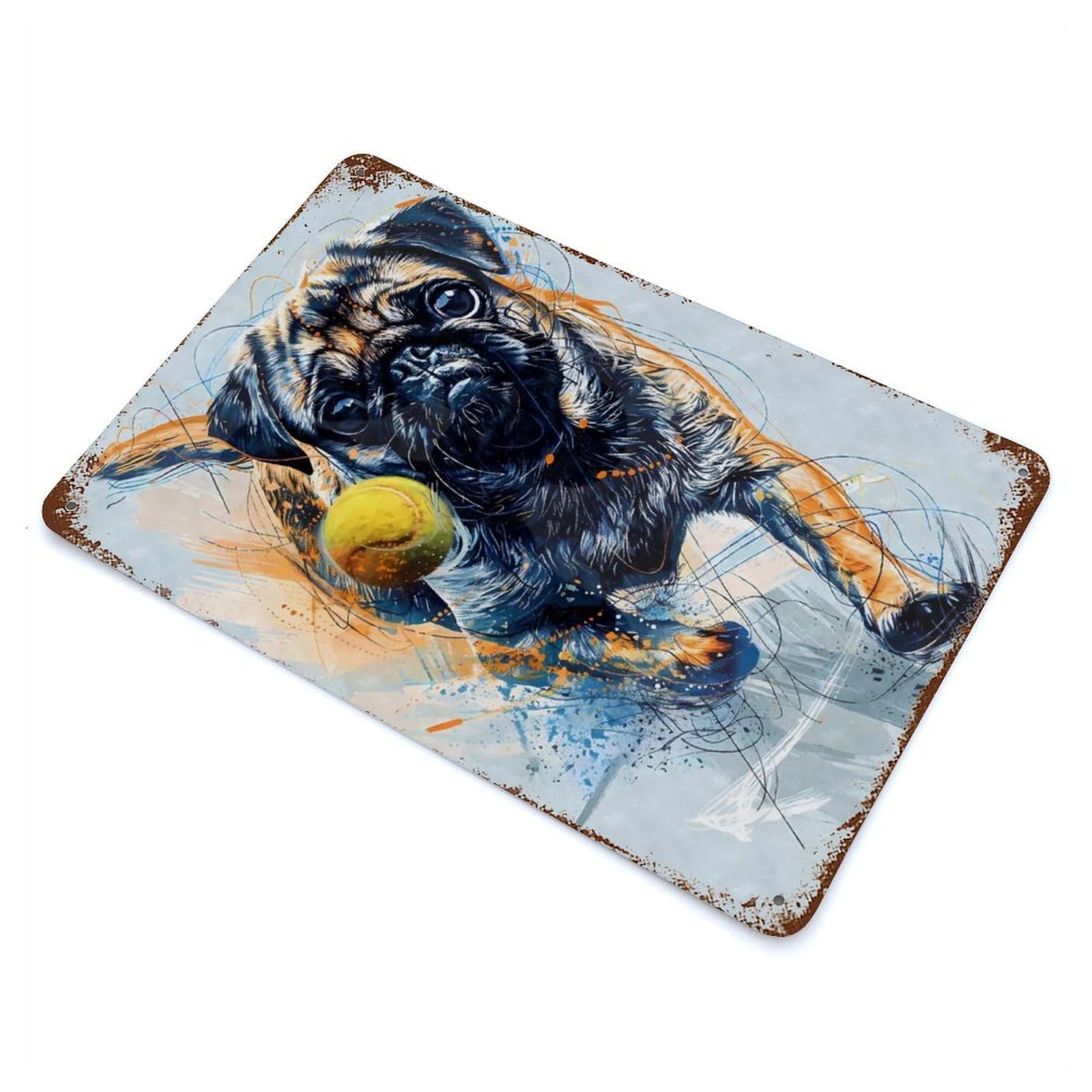 Rust Effect Tin Sign with Pug Dog Tennis Ball Design 11.8"x7.9", for Pub, Kitchen And Man Cave Decor, Industrial Home Decor