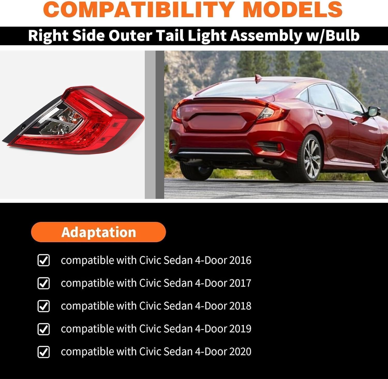 Outer Tail Light Assembly w/Bulb Compatible with Civic 4-Door Sedan 2016 2017 2018 2019 2020 Right Side 33500TBAA01 HO2805110