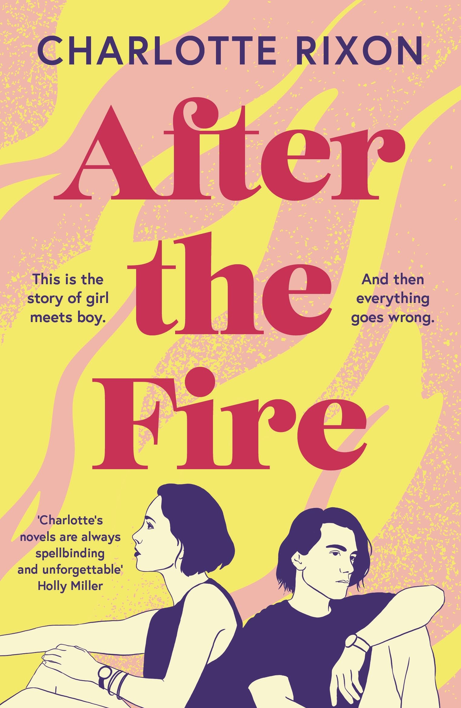 After the Fire: An emotional and heartbreaking story of first love and second chances
