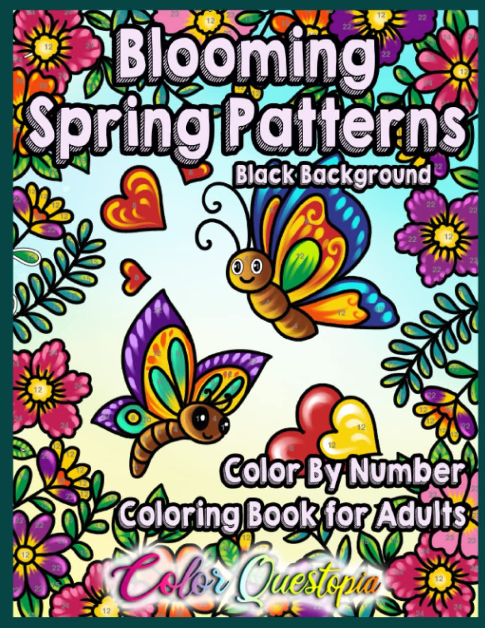 Color By Number Blooming Spring Patterns Coloring Book For Adults BLACK BACKGROUND: Easy Designs For Relaxation (Color By Number For Adults)