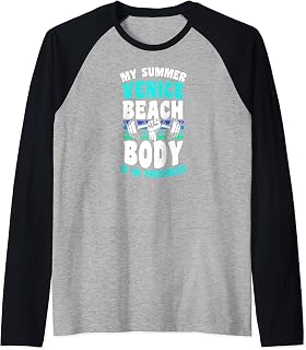 My Summer Venice Beach Body Is In Progress Gym Workout Raglan Baseball Tee