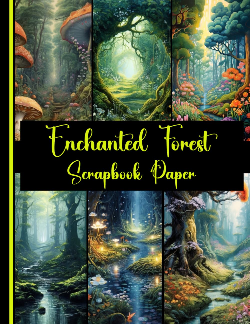 Enchanted Forest Scrapbook Paper: 16 patterned double sided sheets. 8.5" x 11". Designs forest, For Junk Journaling, Scrapbooking, Decoupage, Collages