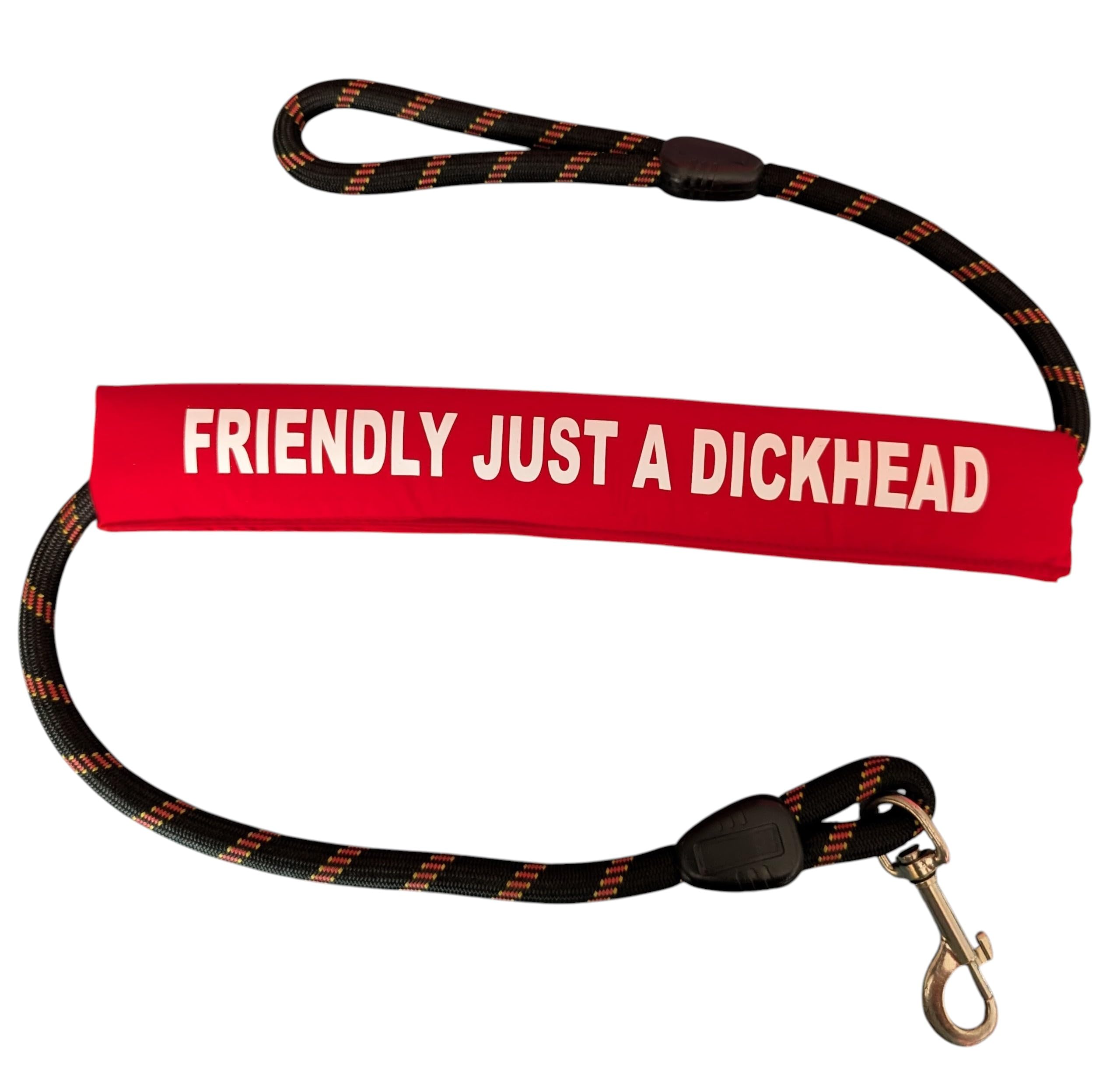 Dog Lead Sleeve, 'Friendly Just a Dickhead', Red, Humorous Warning Leash Wrap,slip
