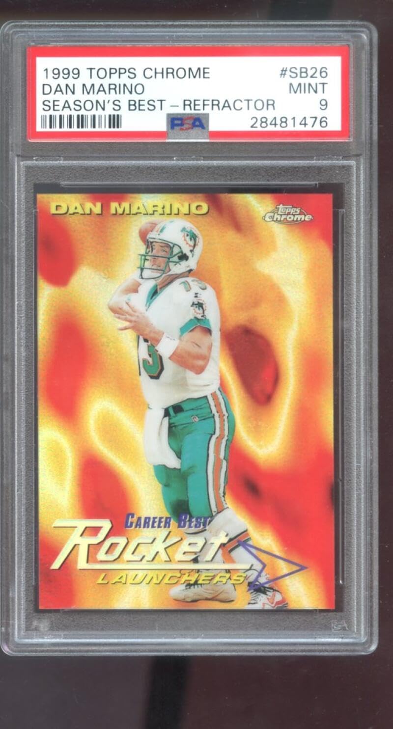 1999 Topps Chrome Season's Best REFRACTOR #SB26 Dan Marino PSA 9 Graded Football Card NFL Miami Dolphins Seasons Career Rocket Lauchers