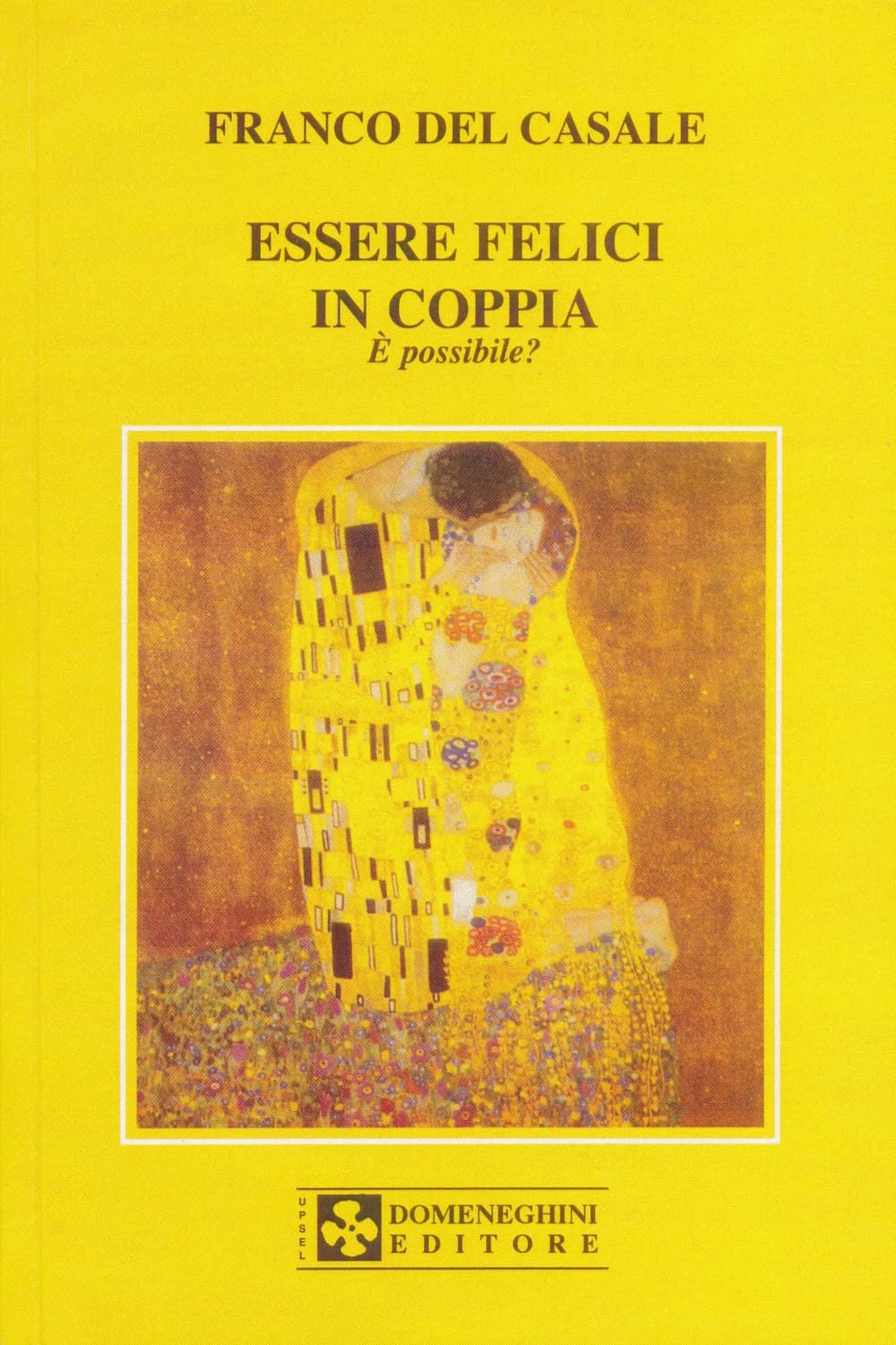 Essere Felici In Coppia. È Possibile? - 4