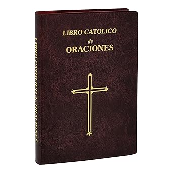 Libro Catolico De Oraciones Spanish Edition