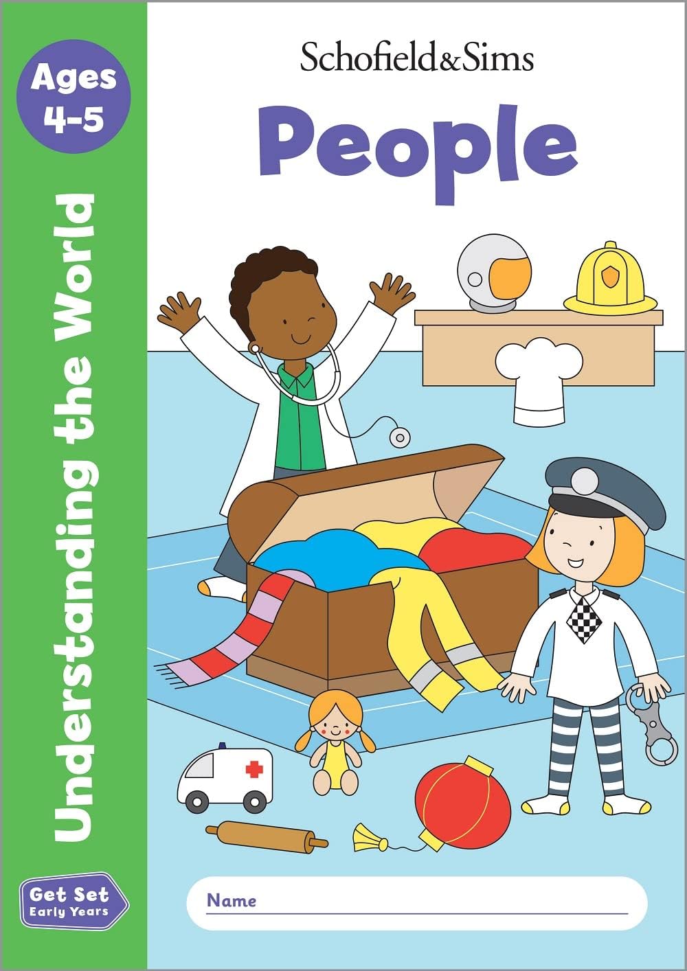 Schofield & Sims Ltd Get Set Understanding the World: People, Early Years Foundation Stage, Ages 4-5