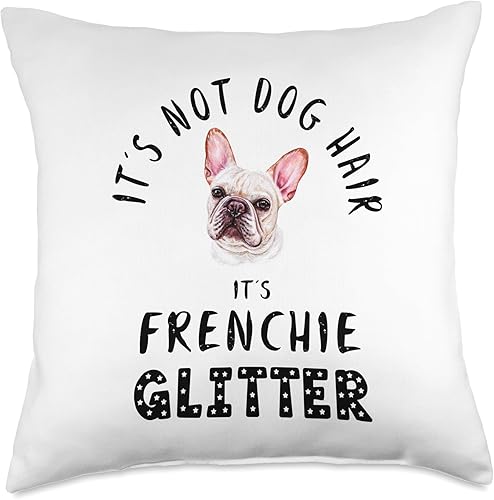 Miniatura 1 de Francia Bulldog Funny Dog Owner Gifts It's Not Dog Hair It's FRENCHIE - Almohada divertida con cita (18.0 x 18.0in), multicolor