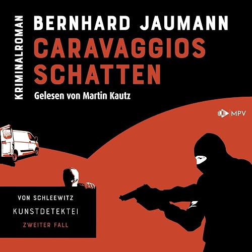 Caravaggios Schatten: Kunstdetektei von Schleewitz ermittelt 2