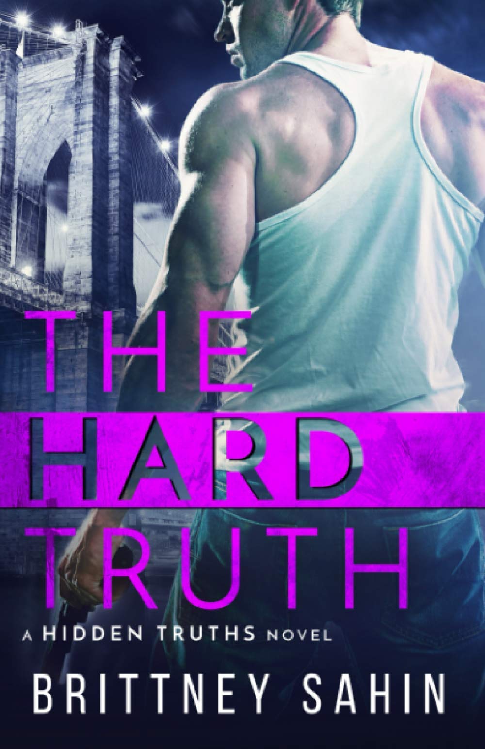 The Hard Truth (Hidden Truths) Paperback – August 31, 2018