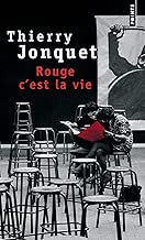 Download Rouge c'est la vie PDF