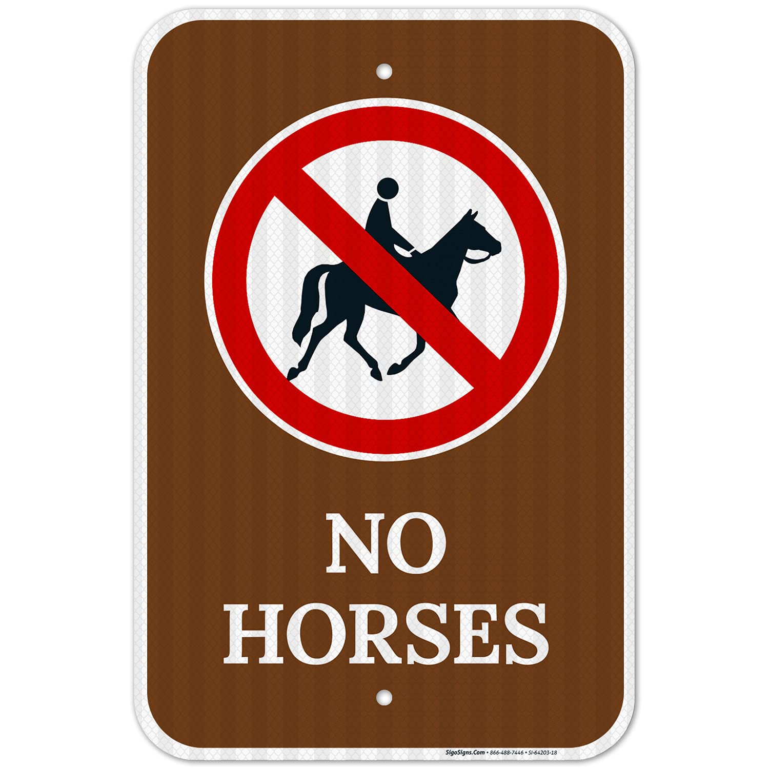 No Horses with Prohibited Symbol Sign, 12x18 Inches, 3M EGP Reflective .063 Aluminum, Fade Resistant, Made in USA