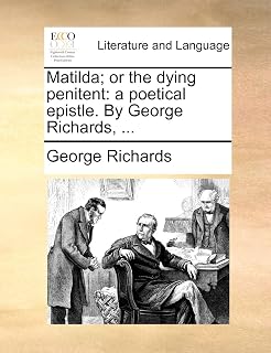 Matilda; or the dying penitent: a poetical epistle