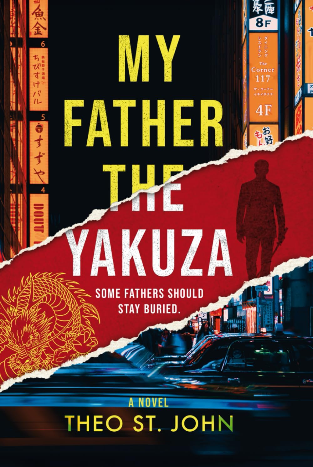 My Father The Yakuza: Some fathers should stay buried. An addictive psychological thriller (Emily Watson Series Book 1)