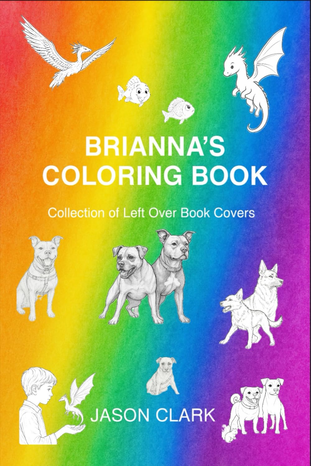 BRIANNA'S COLORING BOOK Collection (Creatures & Curiosities Coloring Series)