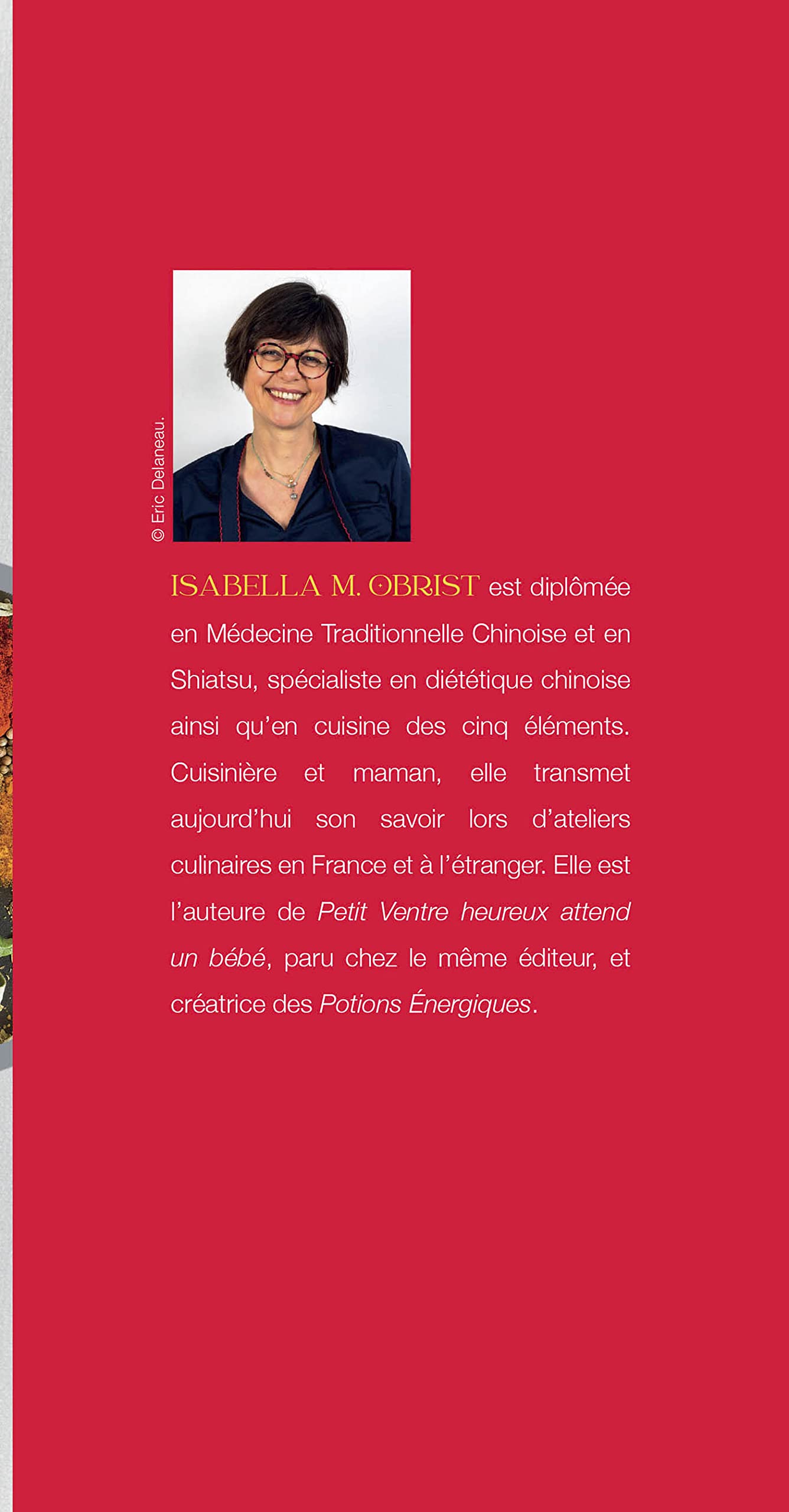 Petit ventre heureux - Cuisinez avec gourmandise selon les Cinq Éléments de la pensée chinoise