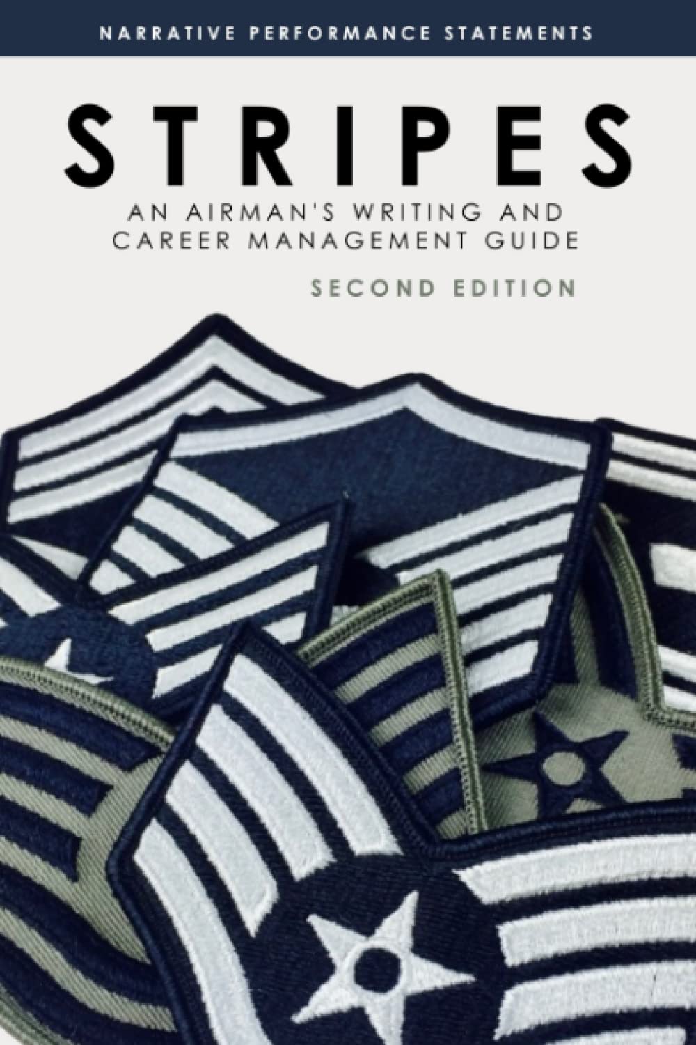 Stripes: An Airman's Writing and Career Management Guide