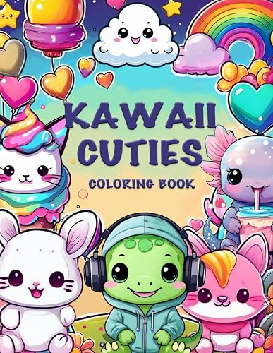 Kawaii Cuties Coloring Book: Relaxation and Mindfulness Kawaii Bold and Easy Coloring Pages for Kids, Tweens, Teens and Adults