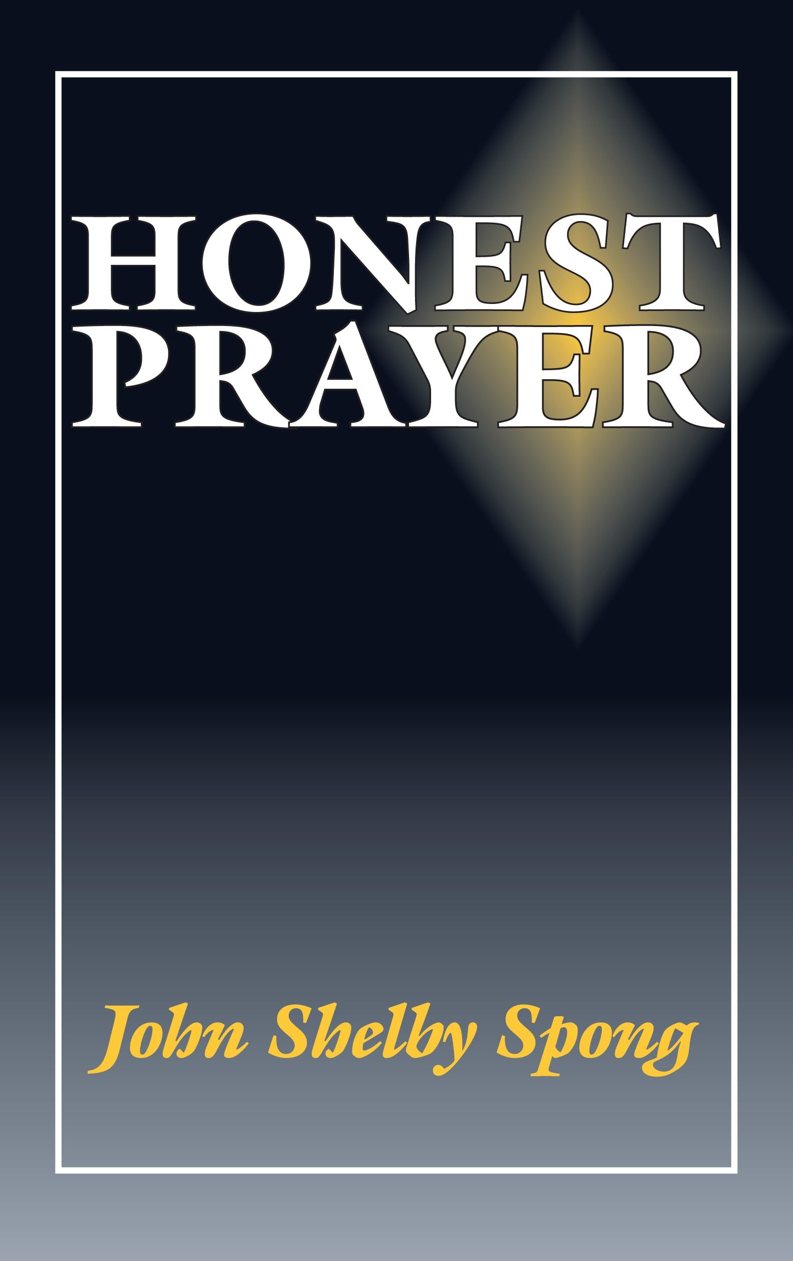 Honest Prayer