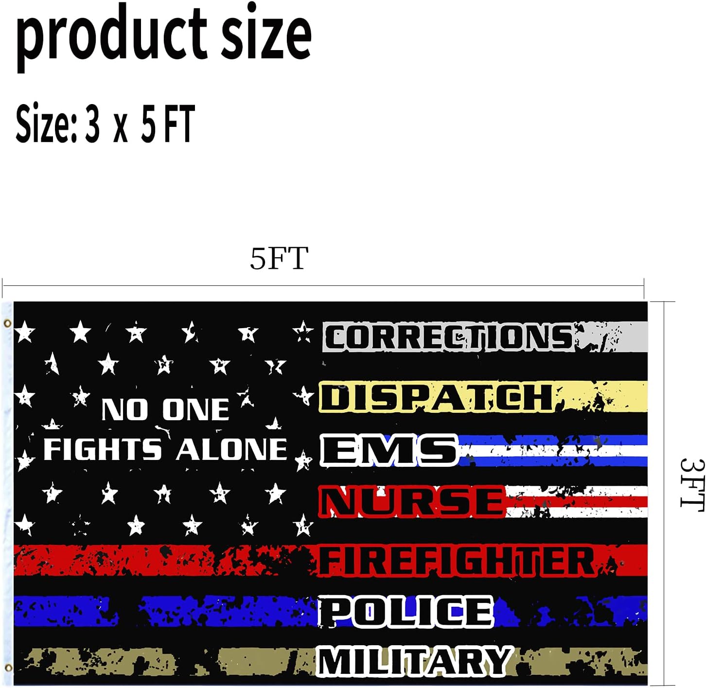 No One Fights Alone Flag Outdoor 3x5 Double Sided First Responder Flags Heavy Duty 3 Ply Polyester Material with 2 Metal Grommets, 4 Rows of Stitching