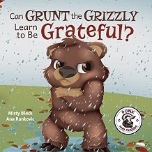 Can Grunt the Grizzly Learn to Be Grateful? Punk and Friends Learn Social Skills