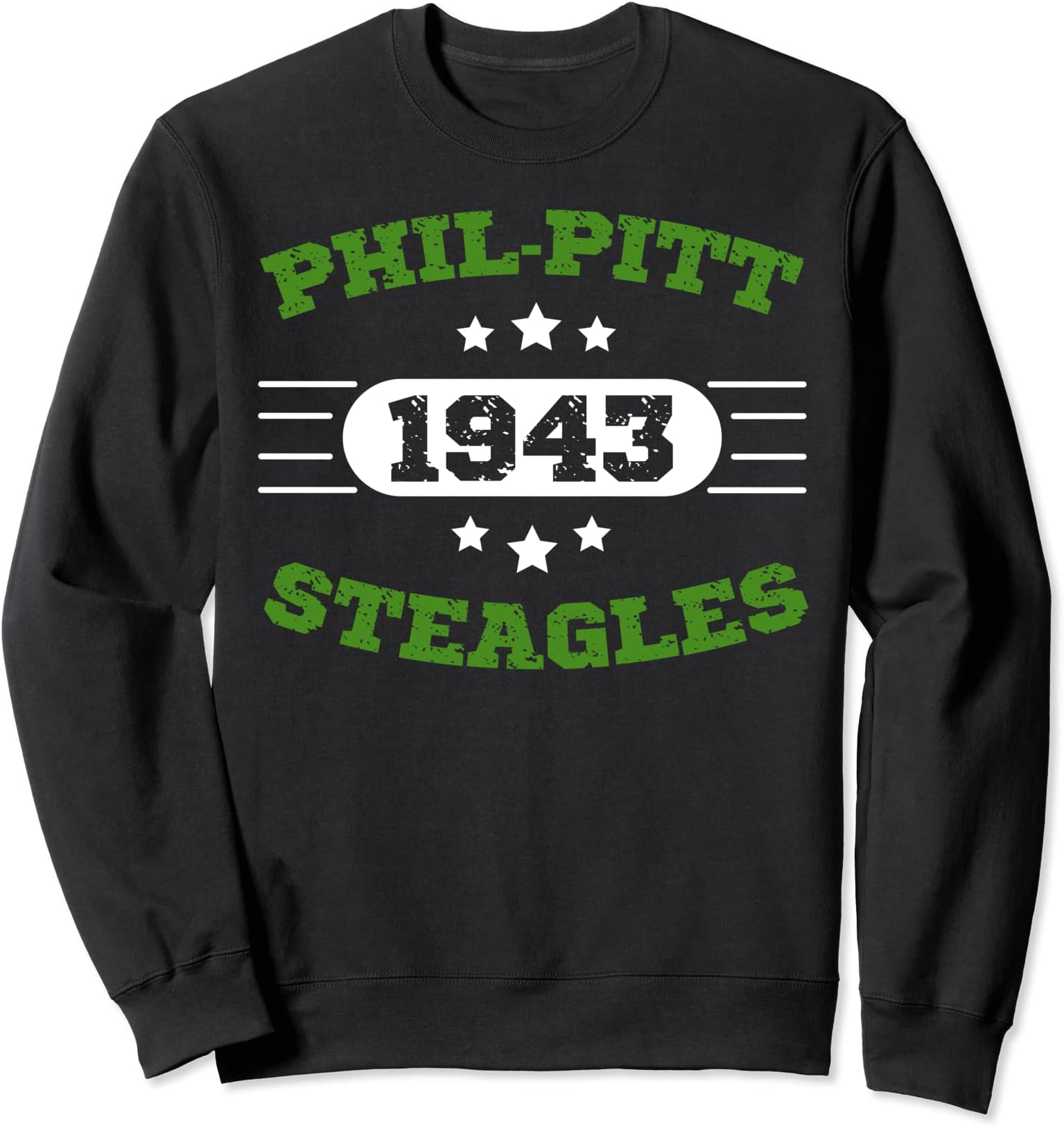 Steagles 1943 Phil-Pitt Steagles Football Fans Steagles Sweatshirt