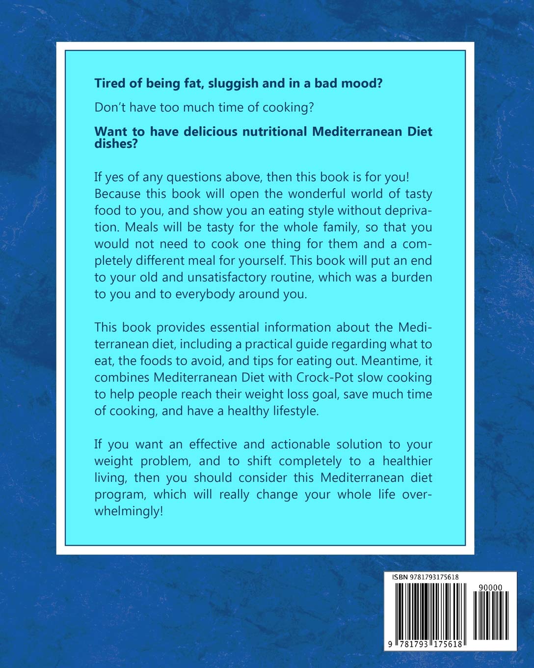 Mediterranean Diet Crock-Pot Cookbook 2019: Mediterranean Diet to Lose Weight Fast, Rebuild Your Body and Improve Your Life with Crock-Pot Slow Cooker Recipes