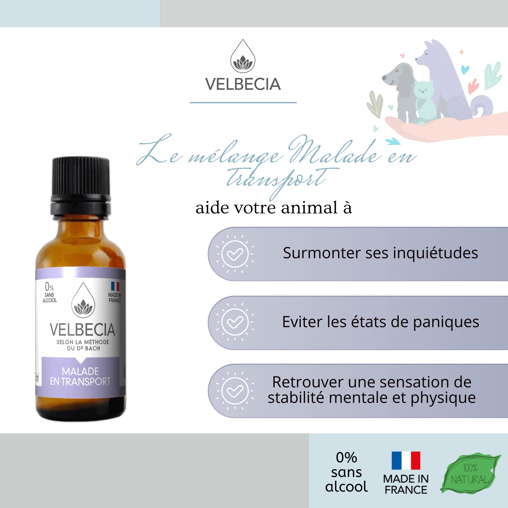Velbecia Animal Malade en voiture 50ml +1 OFFERT Elixirs de fleurs SANS ALCOOL - Méthode du Dr Bach - Voyager plus sereinement, transport paisible, apaisé, chat, chien