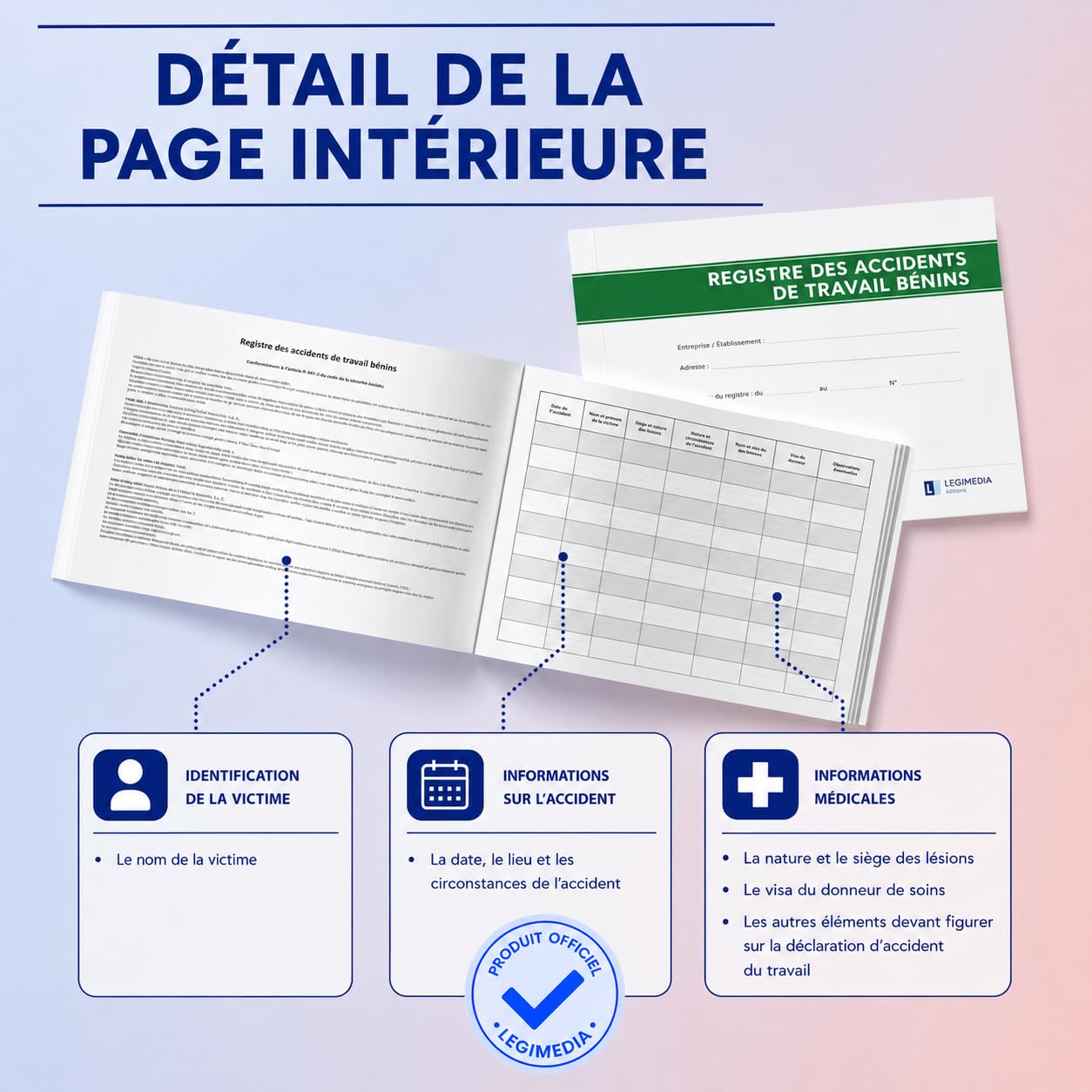 Registre des accidents du travail bénins – Format A4 paysage – 64 pages – Document prêt à l’emploi pour consigner les accidents de travail - LEGIMEDIA ÉDITIONS