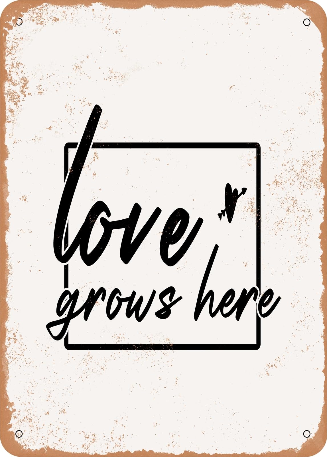 Metal Sign - Love Grows Here - 9 - Vintage Rusty Look home decor