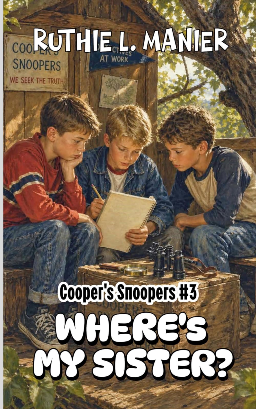 Where's My Sister?: A Young Adult Mystery (Cooper's Snoopers)