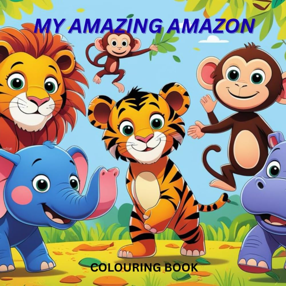 My amazing Amazon: colouring book