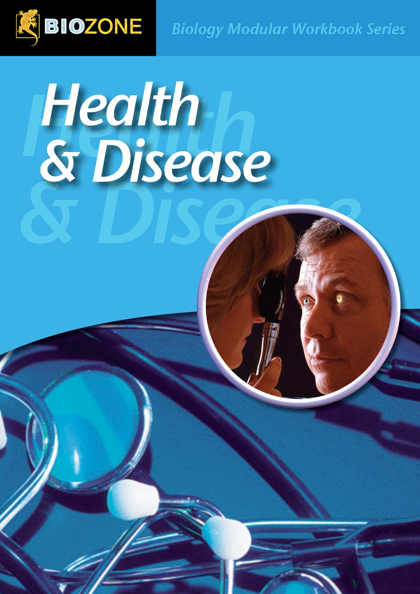 BIOZONE Health & Disease Modular Workbook
