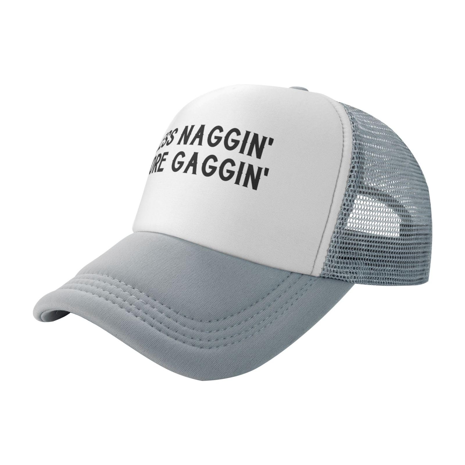 Melbrakin Unisex Gray Less Naggin More Gaggin Men's Adjustable Baseball Cap Vintage Dad Hat Trucker Cap