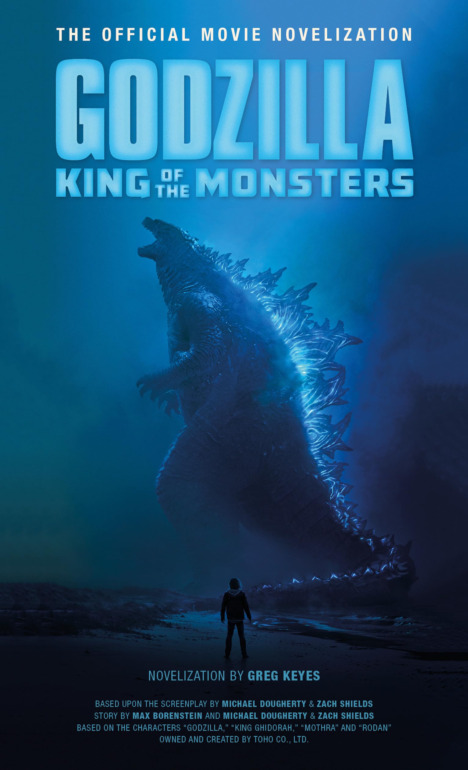 Godzilla: King of the Monsters - The Official Movie Novelization Mass Market Paperback – May 28, 2019